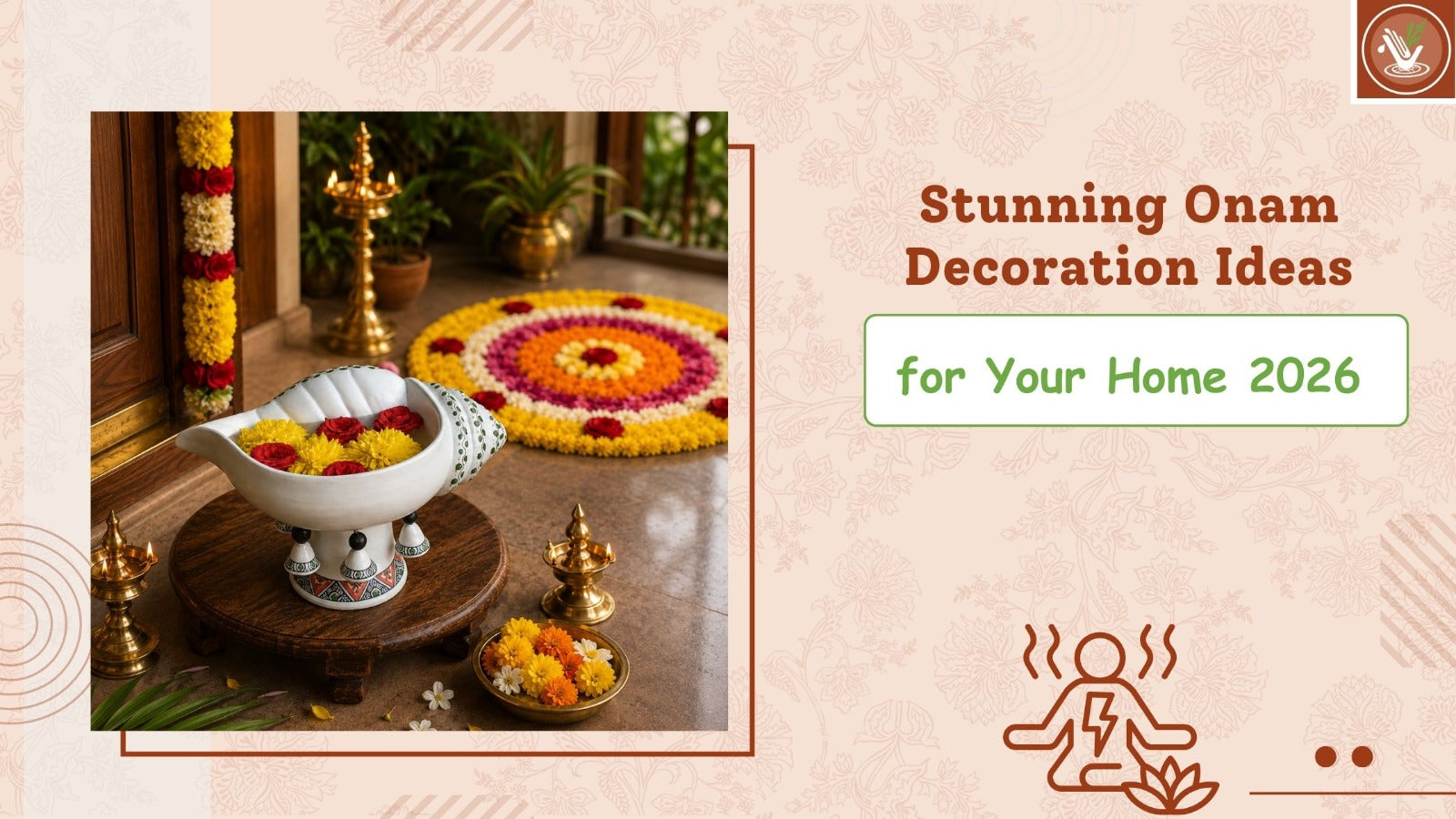 Onam Decoration ideas 2026 with sangu urli