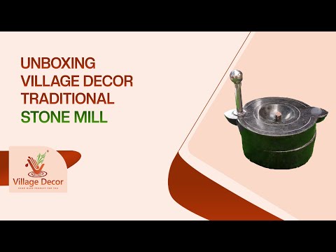 Unboxing Traditional Handmade Atta Chakki|Stonemill.