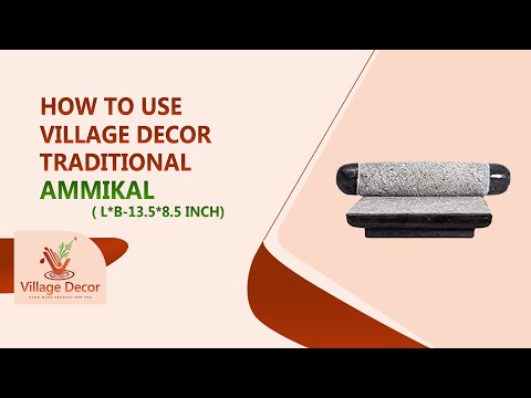 Proper way to use village decor handmade silbatta.